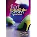 Fat Hoochie Prom Queen