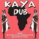 Kaya Dub [VINYL]