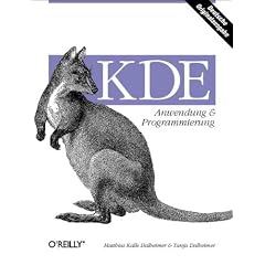 KDE. Anwendung und Programmierung