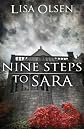 Nine Steps to Sara 
