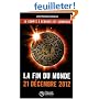 La fin du monde : 21 décembre 2012
