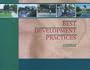 Best Development Practices: Doing the Right Thing and Making Money at the Same Time