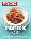 Everyday Food: Great Food Fast