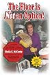 The Floor is NOT an Option!: Simple Solutions WILL Stop Clutter