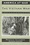 The Vietnam War (America at War (Facts on File))