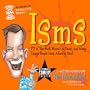 Isms: 77 of the Most MixedUp, Dumb and Funny Things People Have Actually Said!