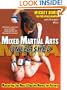 Mixed Martial Arts Unleashed: Mastering the Most Effective Moves for Victory