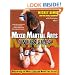 Mixed Martial Arts Unleashed: Mastering the Most Effective Moves for Victory