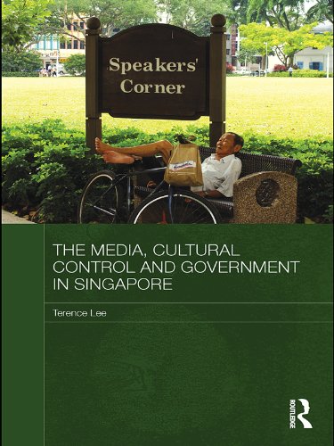 The Media, Cultural Control and Government in Singapore (Media, Culture and Social Change in Asia Series)