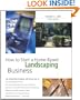 How to Start a Home-Based Landscaping Business, 5th (Home-Based Business Series)