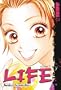 LIFE Volume 7 (Life (Tokyopop)) (v. 7)