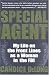 Special Agent: My Life on the Front Lines as a Woman in the FBI