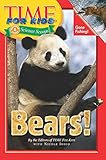 Time For Kids: Bears! (Time for Kids Science Scoops)