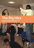 The big idea : involving young people in projects around the development of the built environment