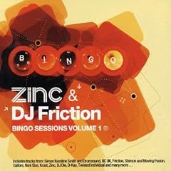 Zinc & DJ Friction: Bingo Sessions, Vol. 1