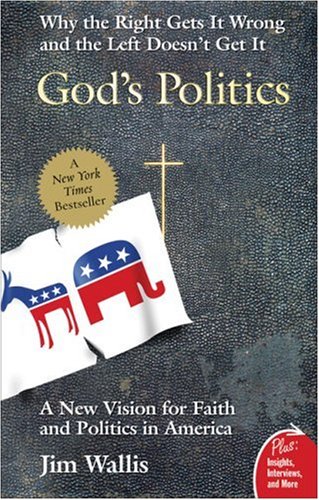 God's Politics: Why the Right Gets It Wrong and the Left Doesn't Get It (Plus)