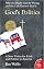 God's Politics: Why the Right Gets It Wrong and the Left Doesn't Get It (Plus) by Jim Wallis
