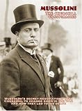 Mussolini: The Churchill Conspiracies
