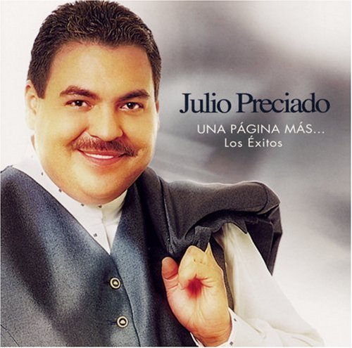 Julio Preciado - Banda y norte&ntilde;o - Zortam Music