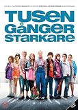 A Thousand Times Stronger ( Tusen gånger starkare ) ( A 1,000 Times Stronger )