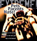 Pets parents hate!