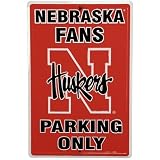 Nebraska Cornhuskers Red Metal Fans Parking Only Sign
