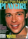 Playgirl Magazine, issue dated  August 1997.  BRAD PITT NUDE!!! A rare issue; removed from newsstands.  South Florida Hottest naked hunks.  Gil London naked in centerfold.