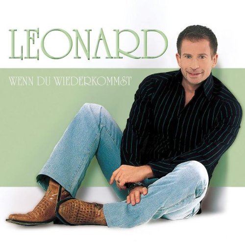 Leonard - Wenn Du Wiederkommst - Zortam Music