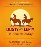 Dusty & Lefty: the Lives of Th