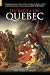 The Battle for Quebec 1759: Britain's Conquest of Canada