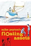 Mike Peytons Floating Assets