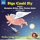 Pigs Could Fly: Twentieth-Century Music For Children�S Choir