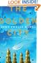 The Golden City: A Novel (Fourth Realm Trilogy)