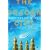 The Golden City: A Novel