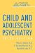 Concise Guide to Child and Adolescent Psychiatry (Concise Guides) (Concise Guides) (Concise Guides)