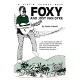 Foxy & Jost Van Dyke: A Man & His Island