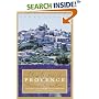 The Magic of Provence: Pleasures of Southern France