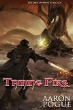 Taming Fire