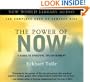 The Power of Now: A Guide to Spiritual Enlightenment