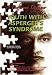 Youth with Asperger's Syndrome: A Different Drummer (Helping Youth with Mental, Physical, and Social Challenges): A Different Drummer (Helping Youth with ... Physical, and Social Challenges Series)