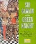 Sir Gawain and the Green Knight (Myths & Legends Audio)