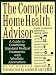 Book Complete Home Health Advisor
