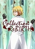 Collection～rebirth～