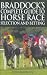 Braddock's Complete Guide to Horse Race Selection and Betting
