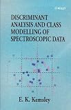 Review John Wiley & Sons  / Discriminant Analysis and Class Modelling of Spectroscopic Data
