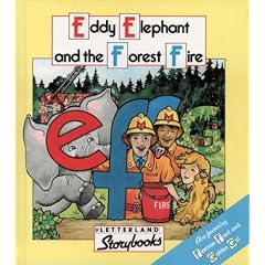 Eddie Elephant and the Forest Fire (Letterland Storybooks)