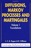 Buy : Diffusions, Markov Processes, and Martingales: Volume 1, Foundations (Cambridge Mathematical Library)