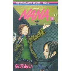 Nana (16) (��ڂ�}�X�R�b�g�R�~�b�N�X�\�N�b�L�[ (1707))