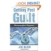 Getting Past Guilt: Embracing God's Forgiveness