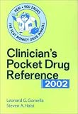 Clinicians Pocket Reference, 9/e & Drug Reference 2002